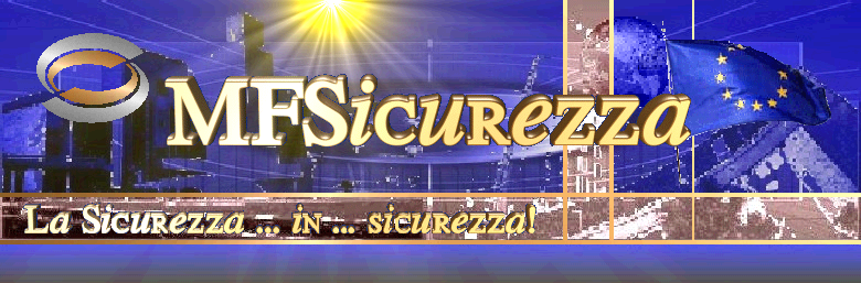 MFSicurezza..La sicurezza in sicurezza